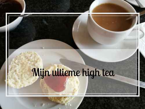 Hoe mijn ultieme high tea eruit zou zien